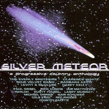 Silver Meteor : A Progressive Country Anthology (CD)