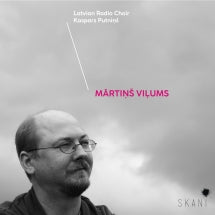 Latvian Radio Choir - Martins Vilums (CD)