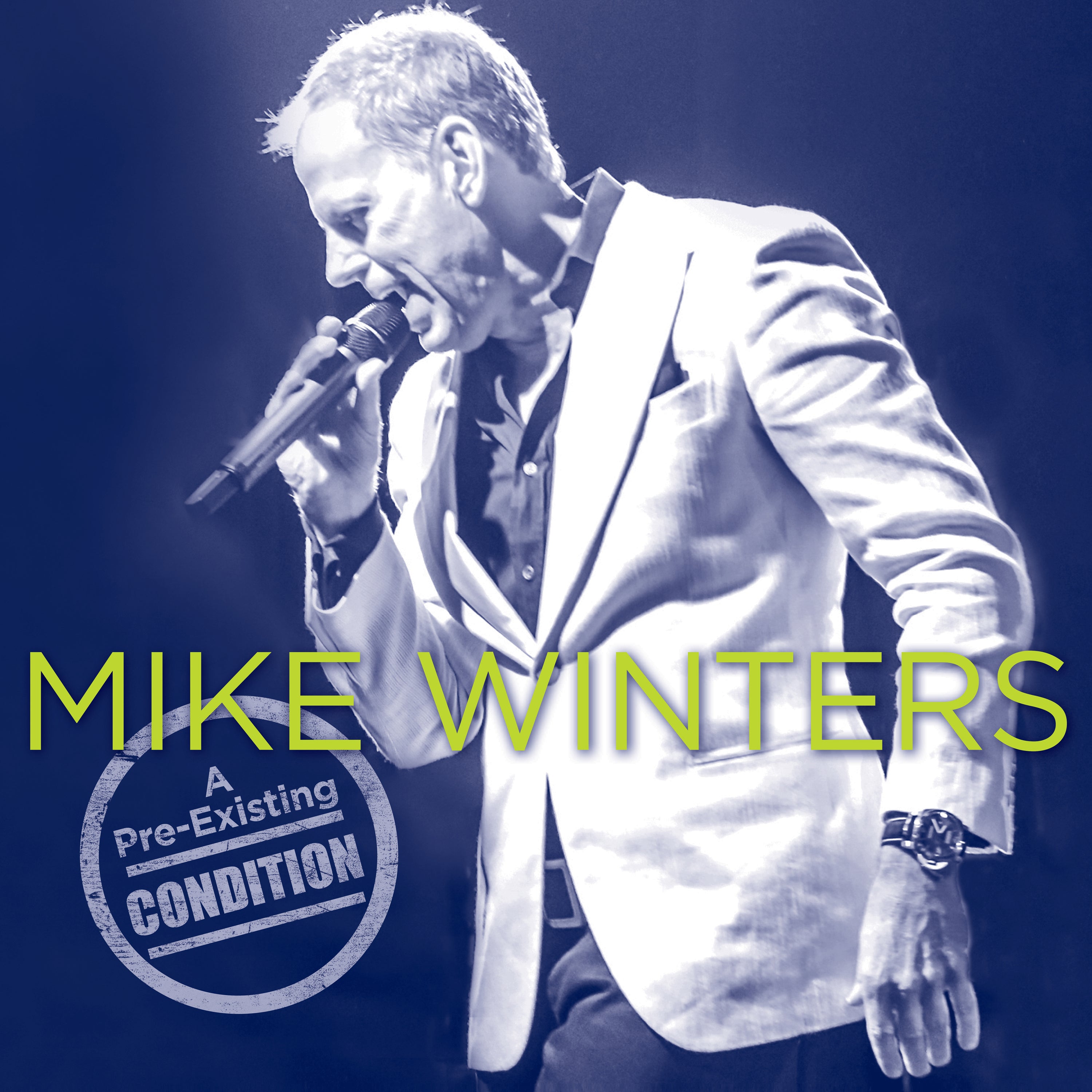 Mike Winters - A Pre-existing Condition (CD)