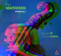 Per Mathisen - Sounds Of 3 Edition 3 (CD)