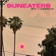 Suneaters - Suneaters XI: It's The Future (CD)