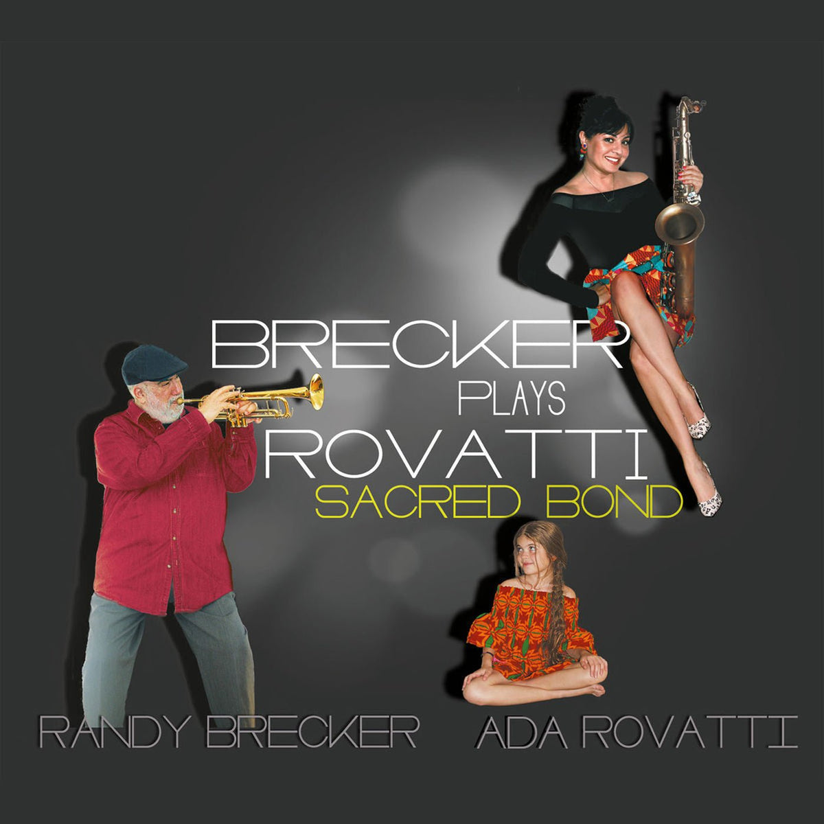 Randy Brecker & Ada Rovatti - Brecker Plays Rovatti: A Sacred Bond (LP)