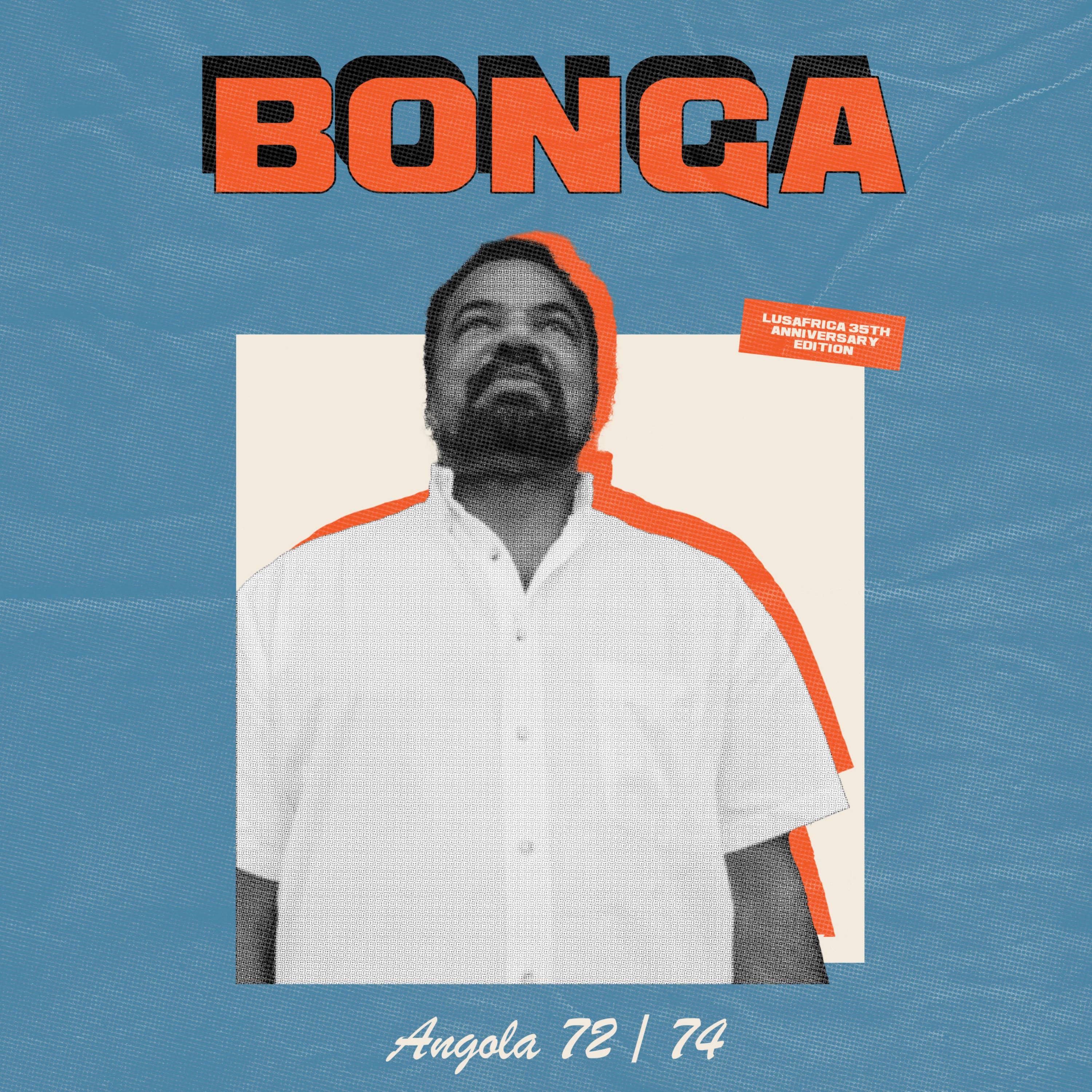 Bonga - Angola 72-74 (Lusafrica 35th Anniversary Edition) (CD)