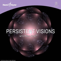 Byron Metcalf & Mark Seeling - Persistent Visions With Hemi-Sync® (CD)