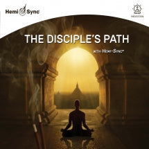 Mark Seelig - The Disciple's Path With Hemi-sync® (CD)