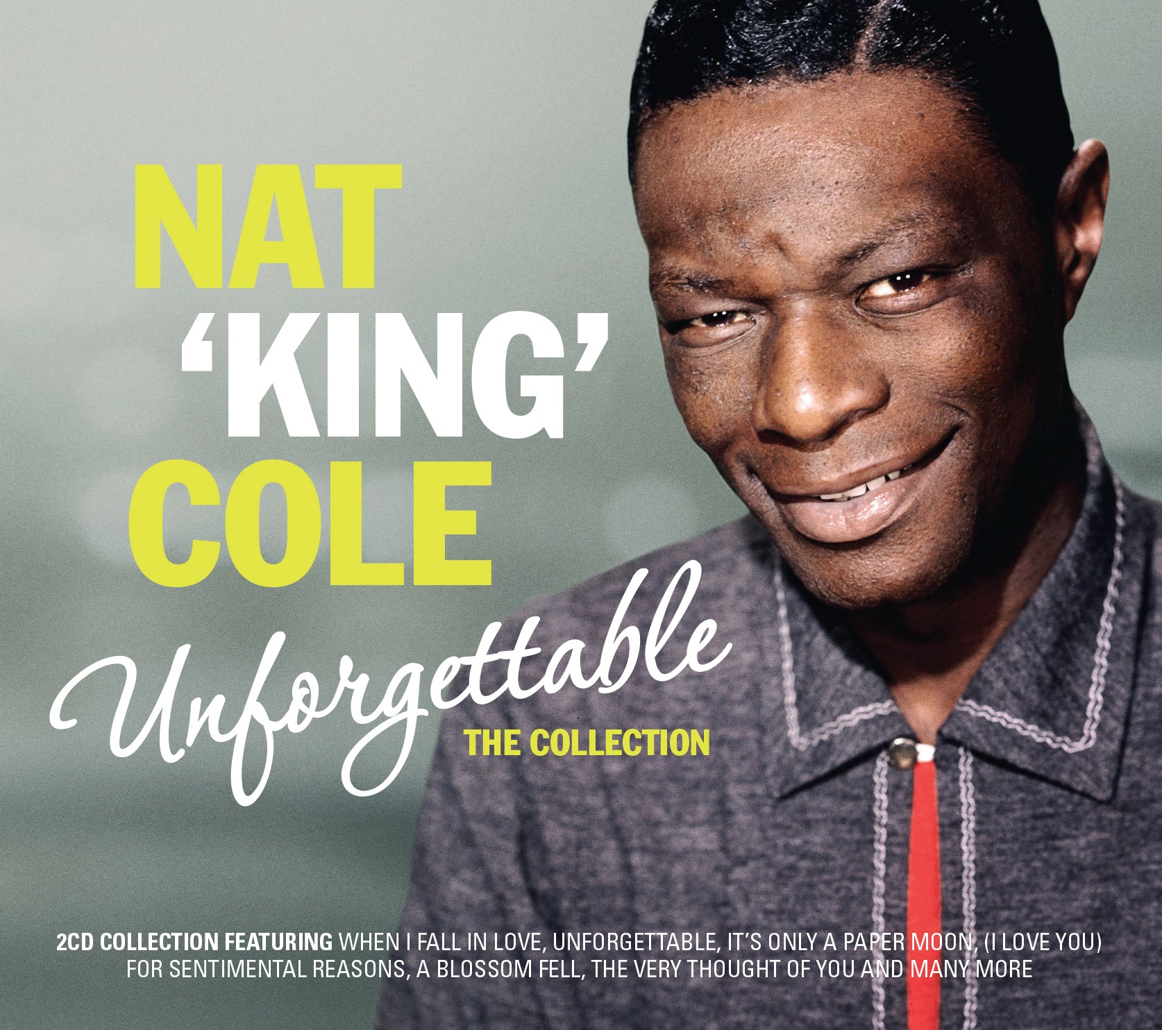 Nat King Cole - Unforgettable: The Collection (CD)