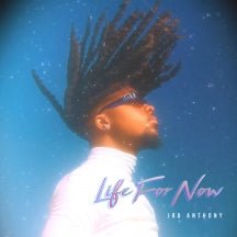 Jru Anthony - Life For Now (CD)