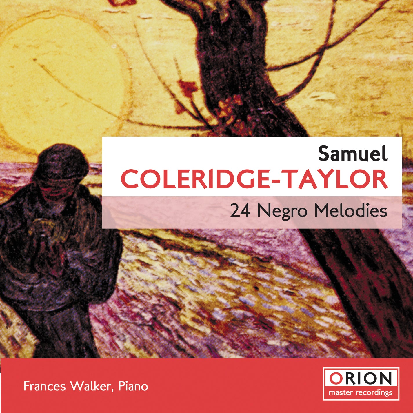 Frances Walker - Samuel Coleridge-Taylor: 24 Negro Melodies (CD)