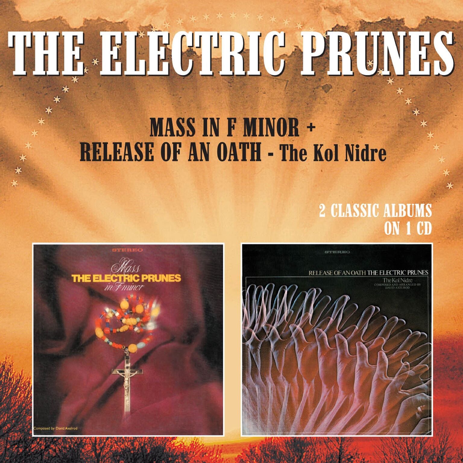 Electric Prunes - Mass In F Minor/Release of An Oath: the Kol Nidre (CD)