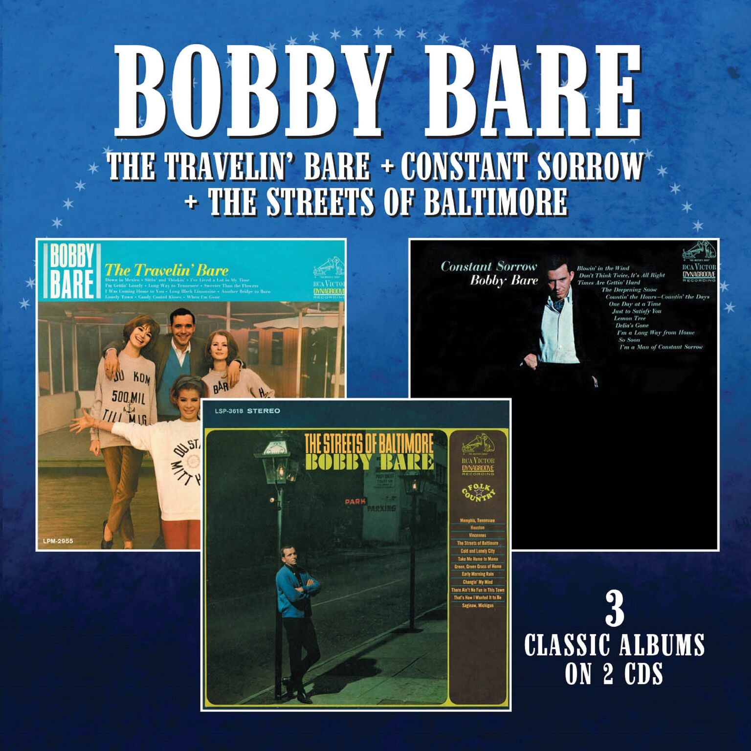 Bobby Bare - The Travelin' Bare / Constant Sorrow / the Streets of Baltimore (CD)