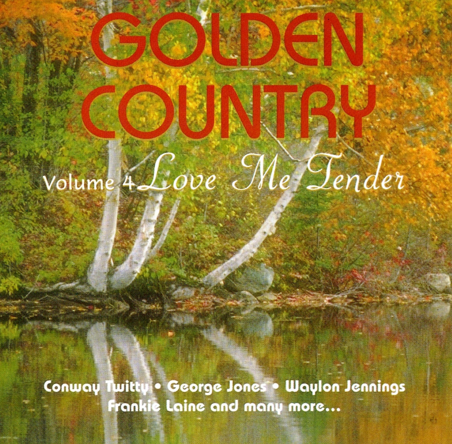 Golden Country Vol.4: Love Me Tender (CD)