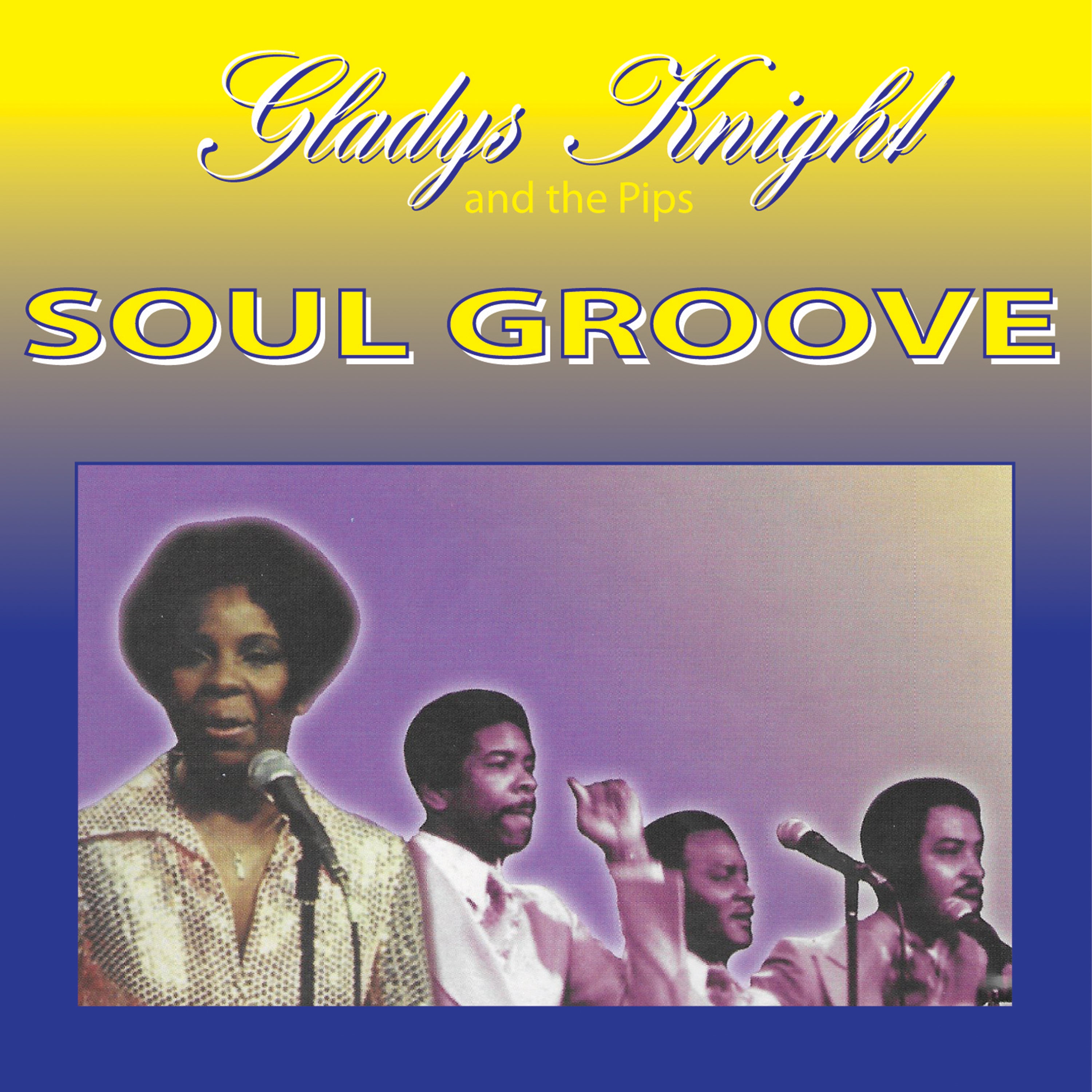 Gladys Knight & The Pips - Soul Groove (CD)