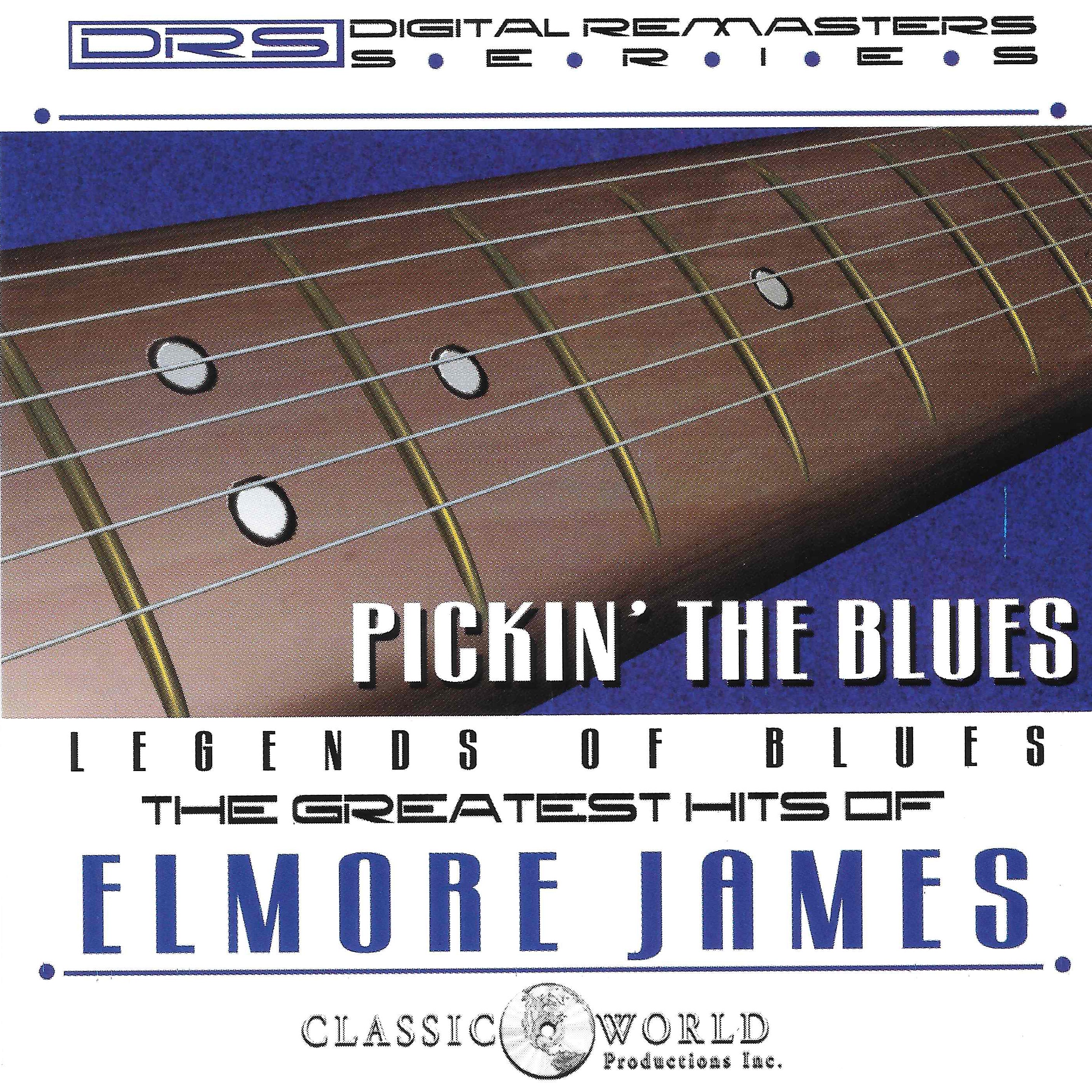 Elmore James - Pickin' The Blues: Greatest Hits Of Elmore James (CD)