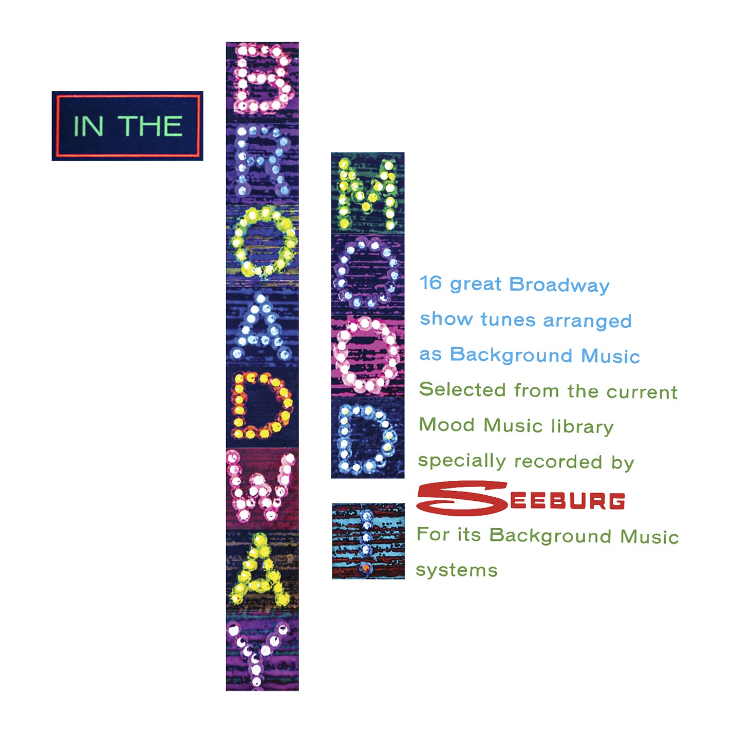 Seeburg Music Library, Inc. - In The Broadway Mood (CD)