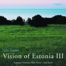 Estonian National Male Choir - Tormis: Vision of Estonia III (CD)
