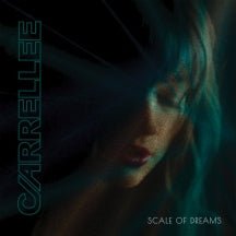 Carrellee - Scale Of Dreams (CD)