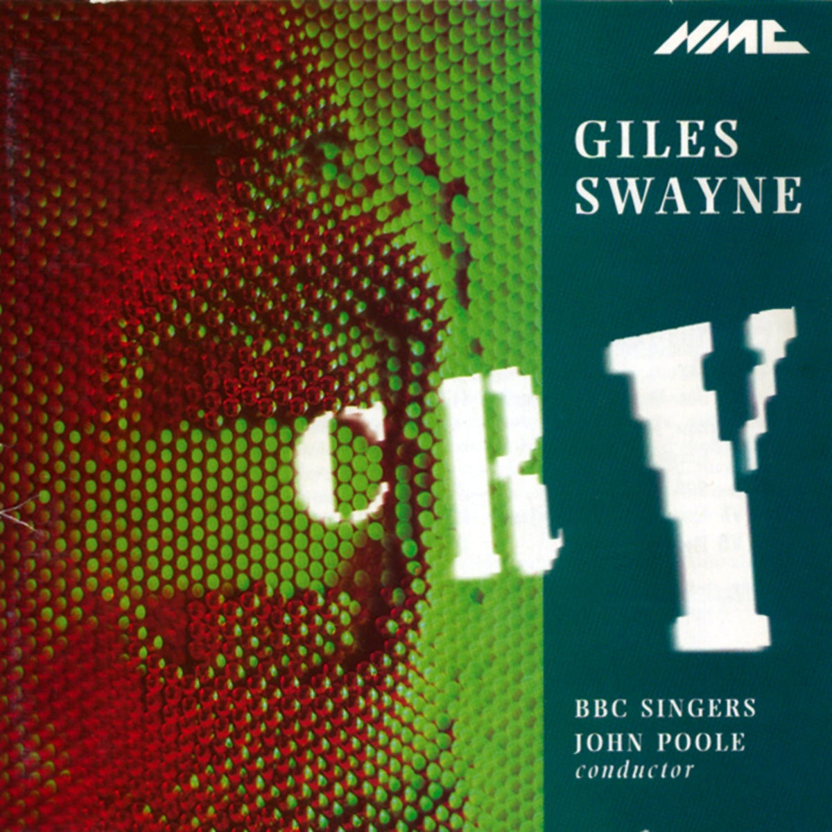 BBC Singers - Giles Swayne: Cry, Op. 27 (CD)