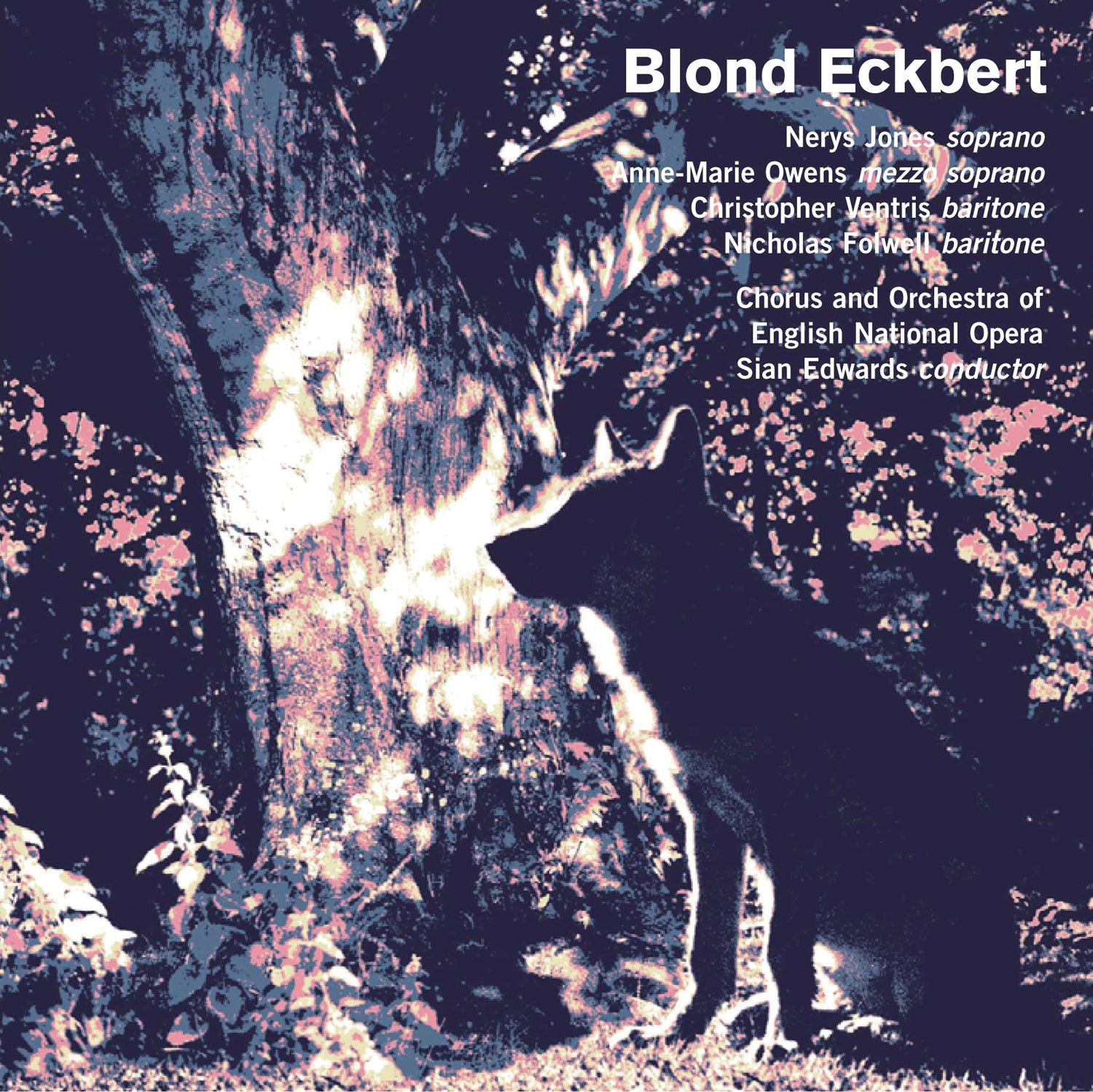 Orchestra Of English National Opera & Anne-Marie Owens & Chorus of English National Opera - Judith Weir: Blond Eckbert (CD)