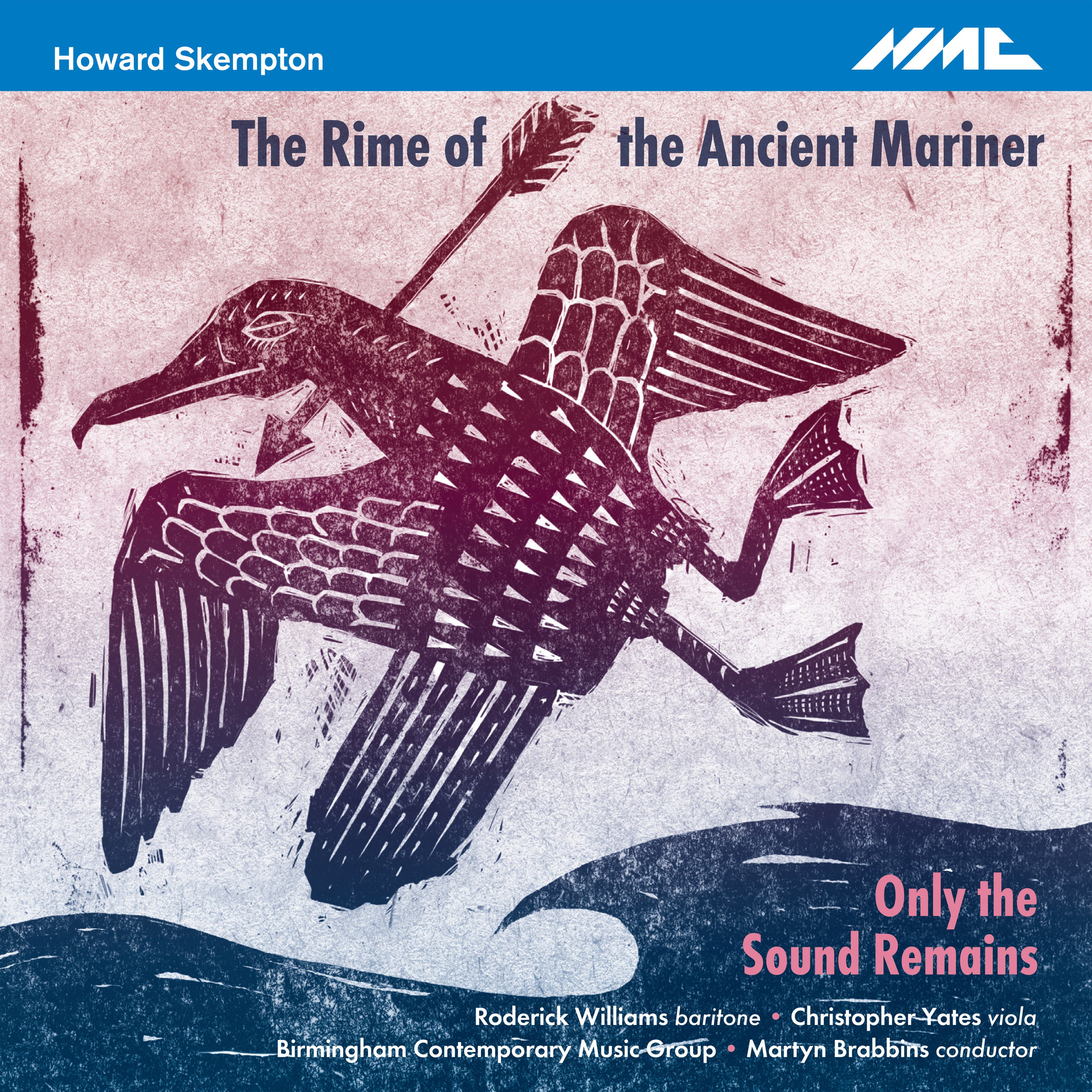 Birmingham Contemporary Music Group & Roderick Williams & Christopher Yates - Howard Skempton: The Rime Of The Ancient Mariner (CD)