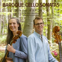 Marie Orsini-Rosenberg & Herwig Neugebauer - Fondo Barocco: Baroque Cello Sonatas (CD)