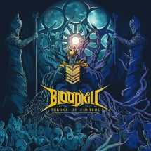 Bloodkill - Throne Of Control (CD)