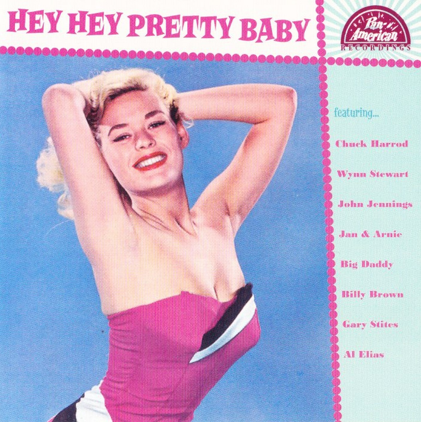 Hey Hey Pretty Baby (CD)
