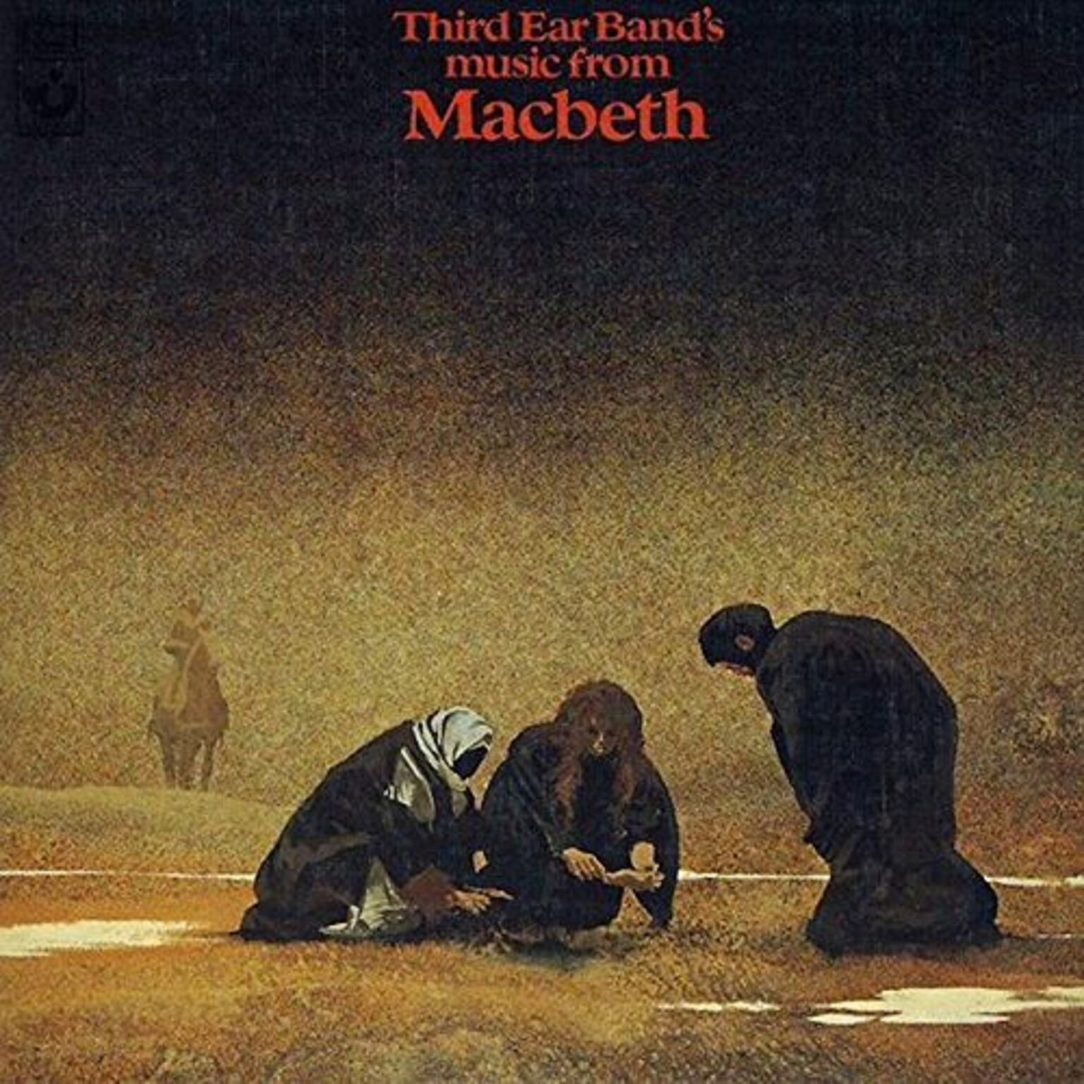 Third Ear Band - Music From Macbeth: Remastered & Expanded Edition (CD)