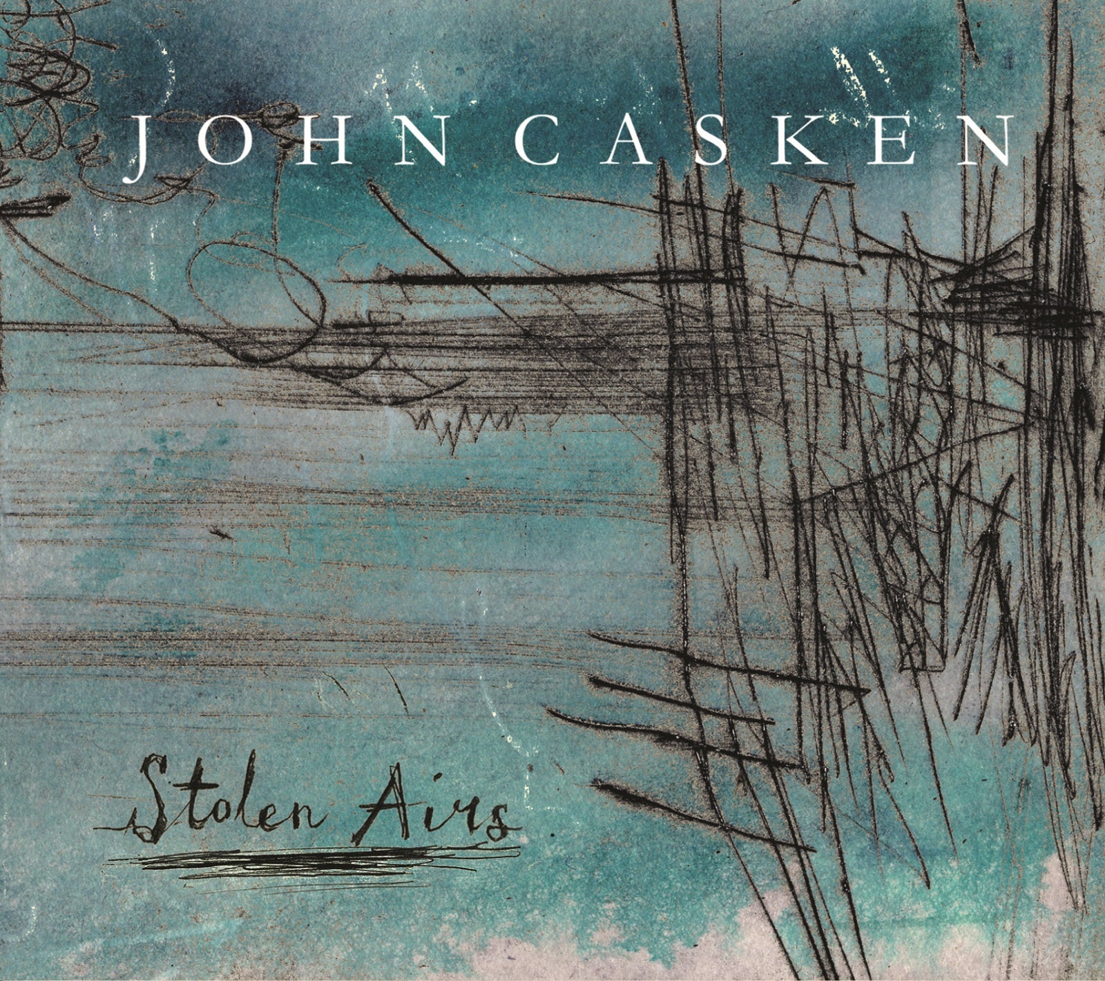 John Casken - Stolen Airs (CD)