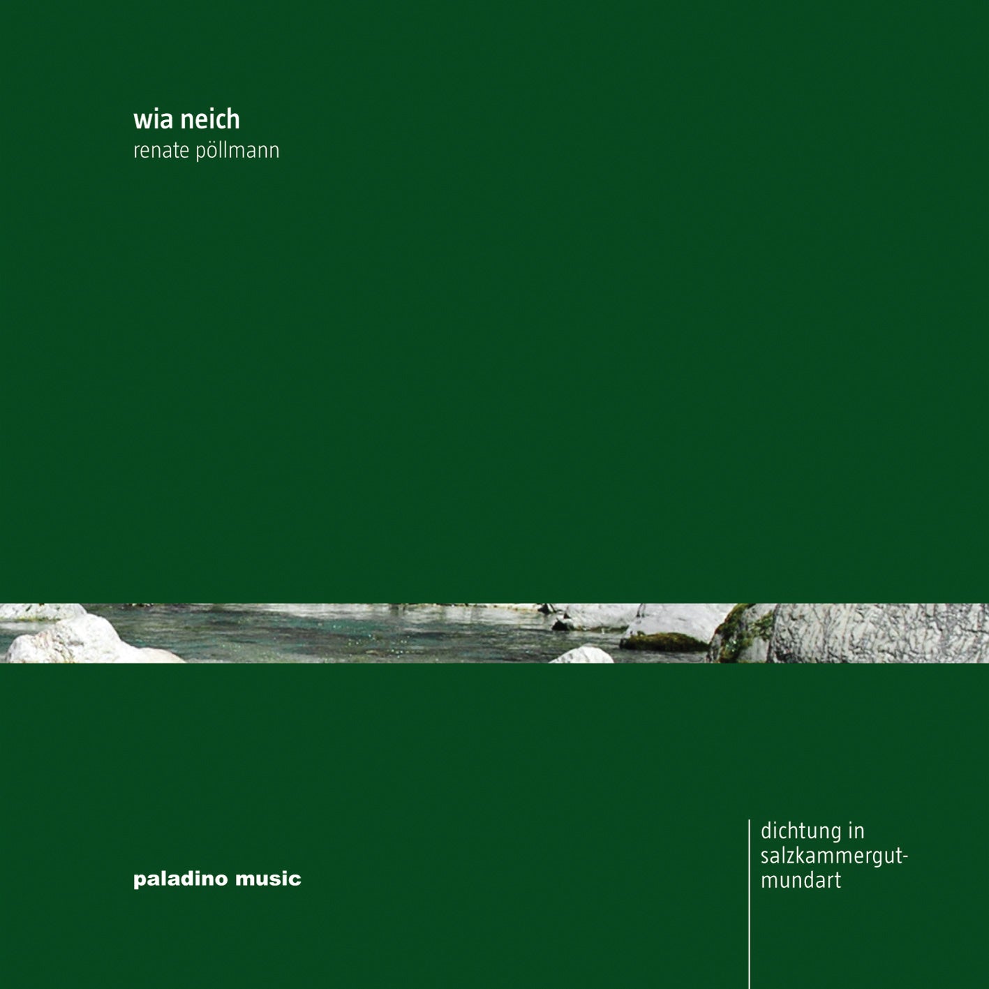 Renate Pollmann & Roland Kruger - Wia Neich: Dichtung In Salzkammergut-Mundart (CD)