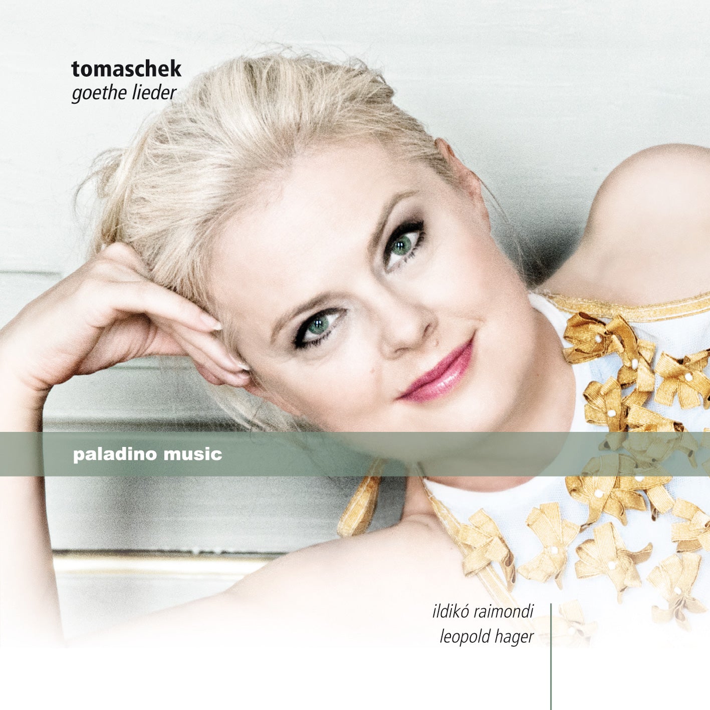 Ildiko Raimondi & Leopold Hager - Tomaschek: Goethe Lieder (CD)