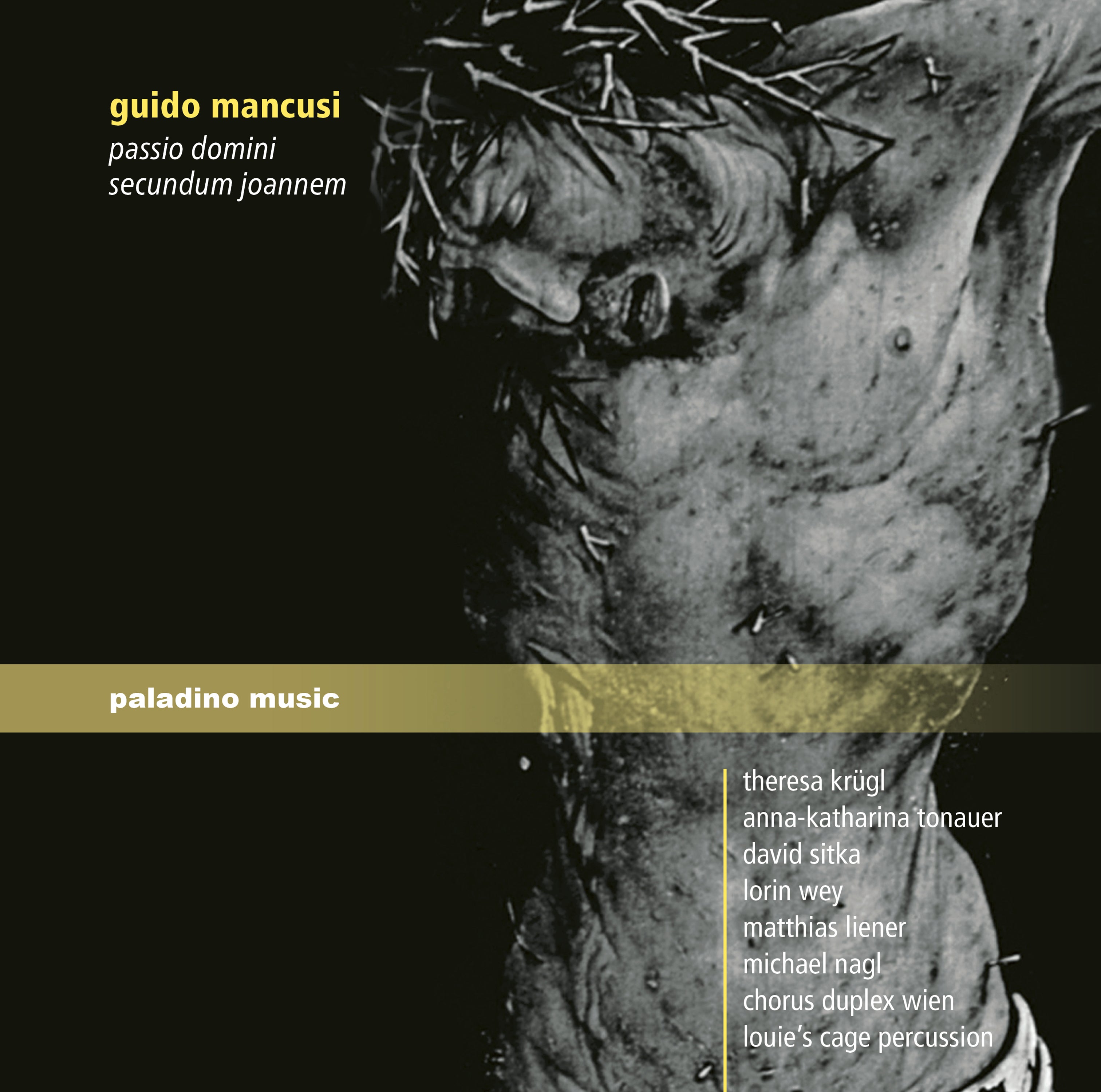 Guido Mancusi: Passio Domini Secundum Joannem (CD)