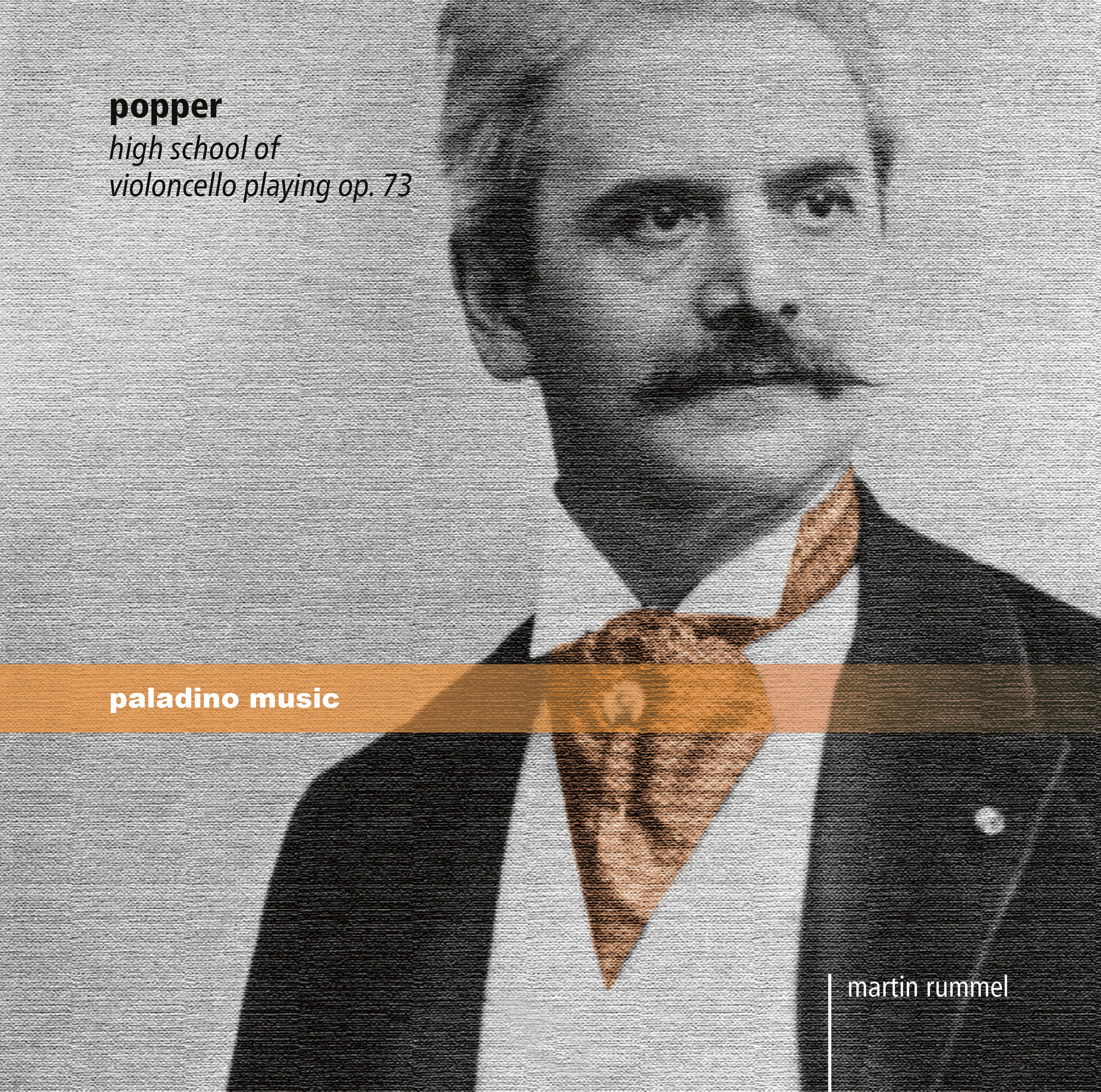 Martin Rummel - Popper: High School Of Violoncello Playing Op. 73 (CD)