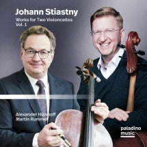 Alexander Hülshoff & Martin Rummel - Johann Stiastny: Works For Two Violoncellos, Vol. 1 (CD)