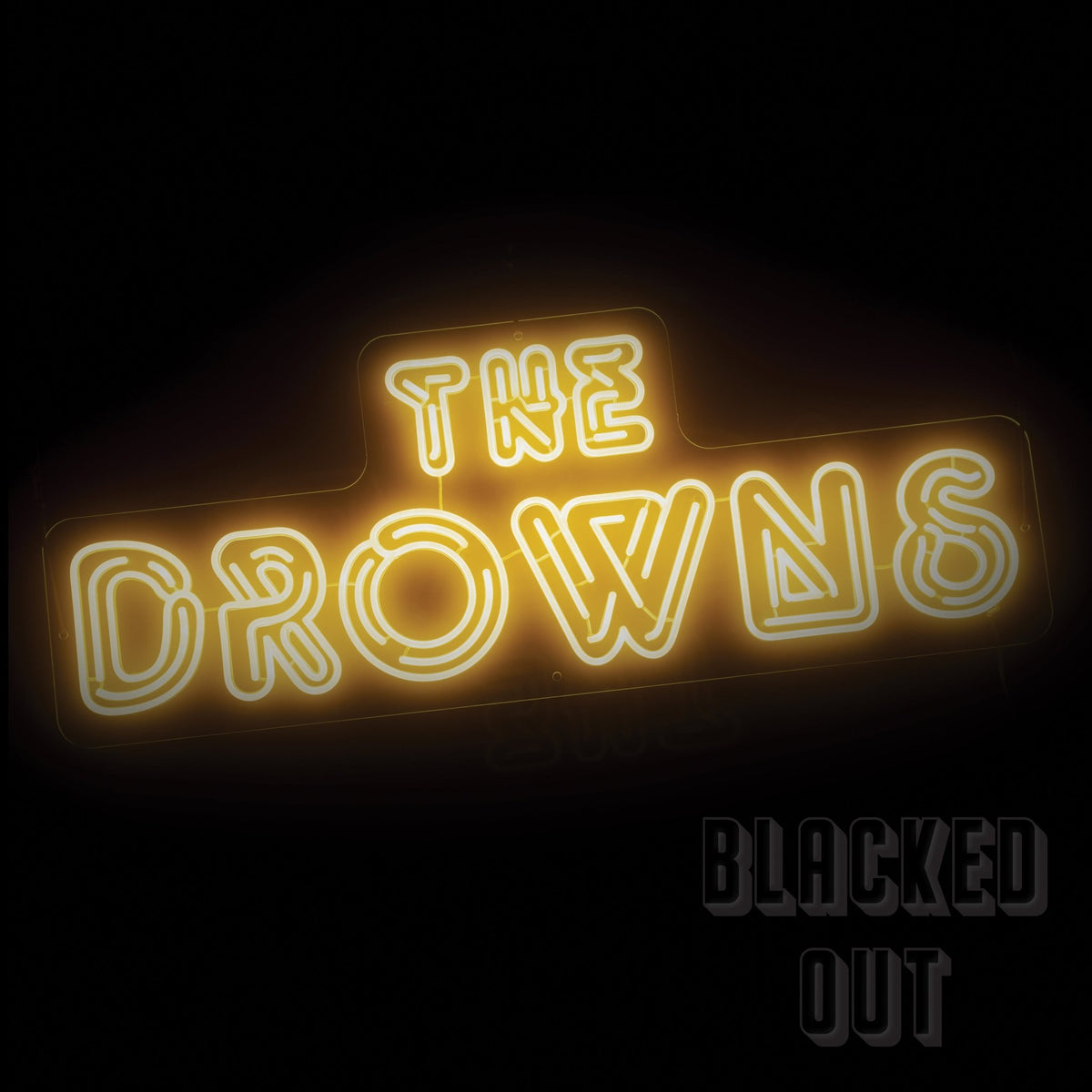 The Drowns - Blacked Out (CD)