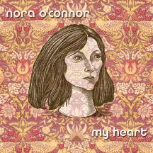 Nora O'Connor - My Heart (CD)