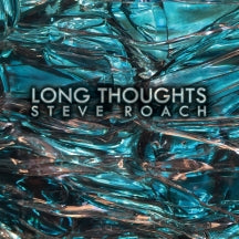 Steve Roach - Long Thoughts (CD)