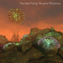 Forrest Fang - Ancient Machines (CD)