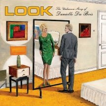 John Howard - Look: The Unknown Story Of Danielle Dubois (CD)