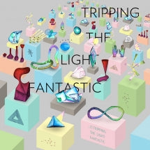 Tripping the Light Fantastic - Is Tripping the Light Fantastic (CD)