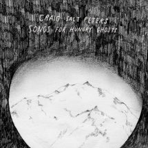 Craig Salt Peters - Songs For Hungry Ghosts (CD)