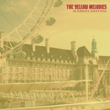 Yellow Melodies - Alternate Identities (CD)