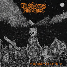 In Shadows and Dust - Enlightened By Darkness (CD)
