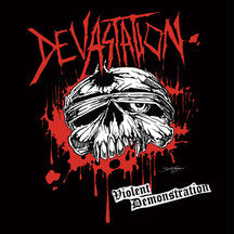 Devastation - Violent Demonstration (CD)