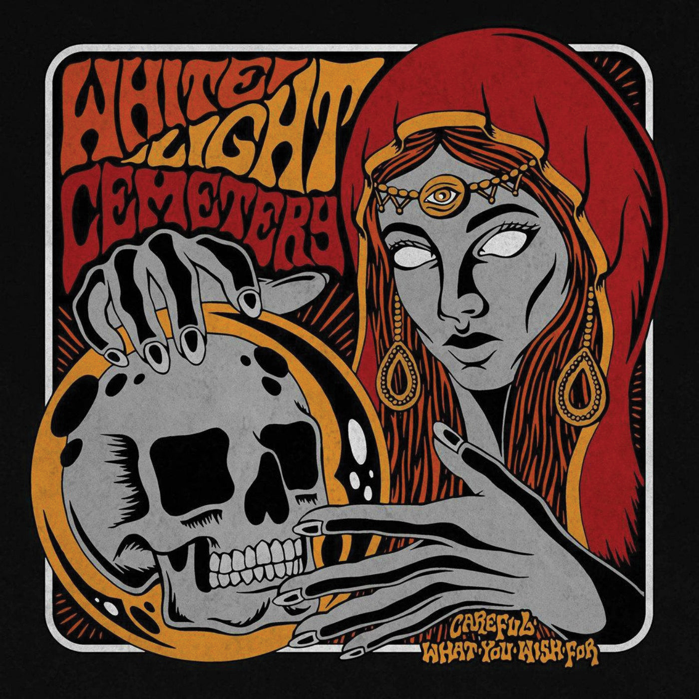 White Light Cemetery - Careful What You Wish For (CD)