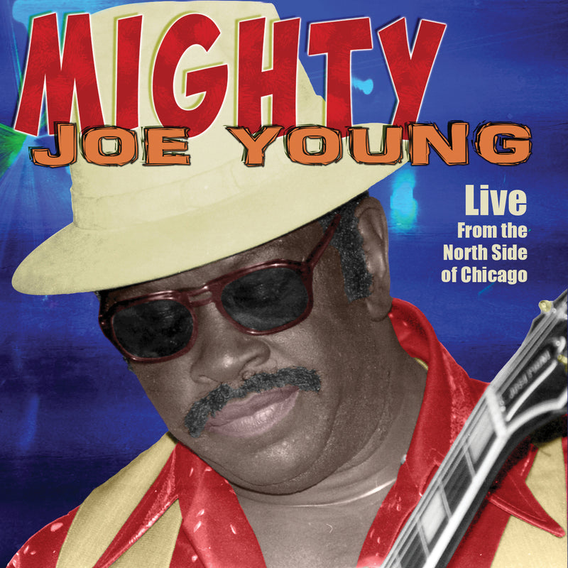 Mighty Joe Young - Live From The North Side Of Chicago (CD)