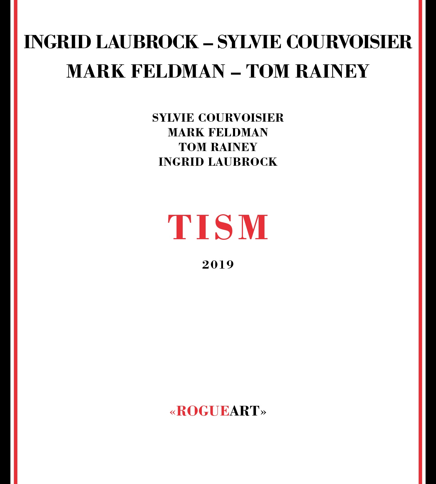 Ingrid Laubrock & Sylvie Courvoisier & Mark Feldman - TISM (CD)