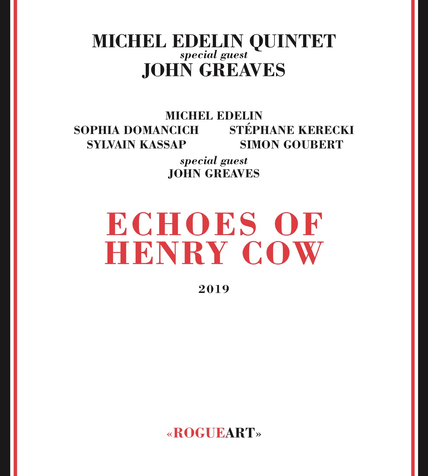 Michel Edelin Quintet & John Greaves - Echoes Of Henry Cow (CD)
