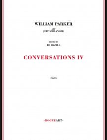 William Parker - Conversations IV (BOOK)