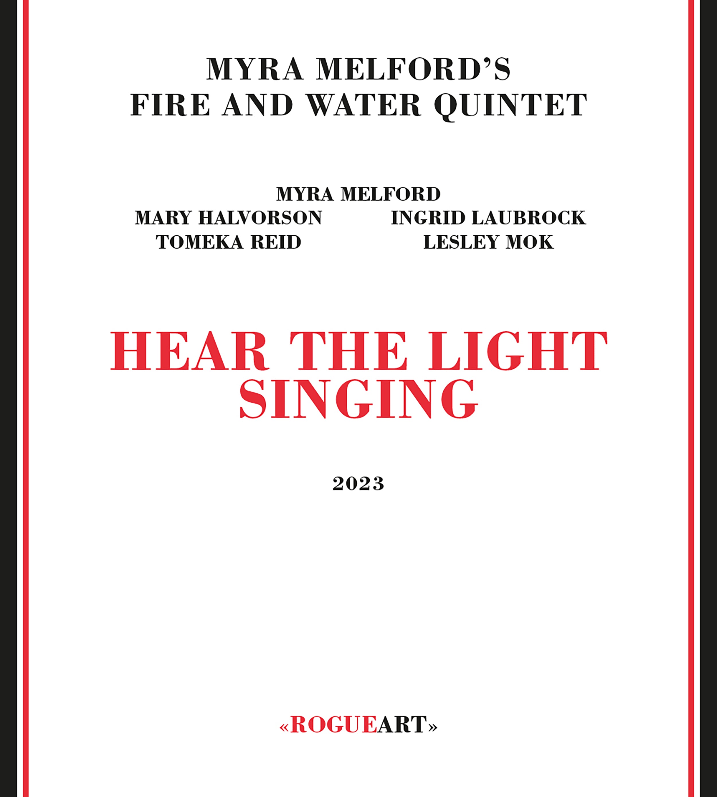 Myra Melford's Fire And Water Quintet - Hear The Light Singing (CD)