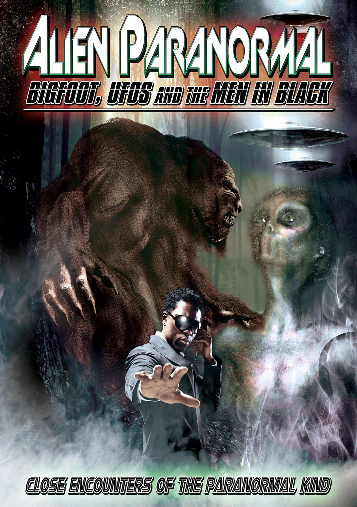 Alien Paranormal: Bigfoot, Ufos And The Men In Black (DVD)